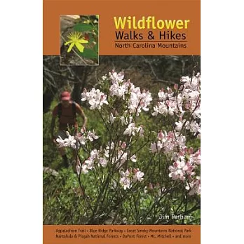 Wildflower Walks & Hikes: North Carolina Mountains