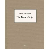 Shelby Lee Adams: The Book of Life