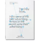 The Copy Book: How Some of the Best Advertising Writers in the World Write Their Advertising