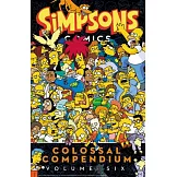 Simpsons Comics Colossal Compendium 6