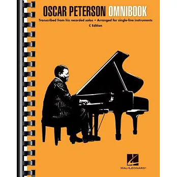 Oscar Peterson Omnibook: Transcribed from his recoreded Solos - Arranged for single-line instruments, C Edition