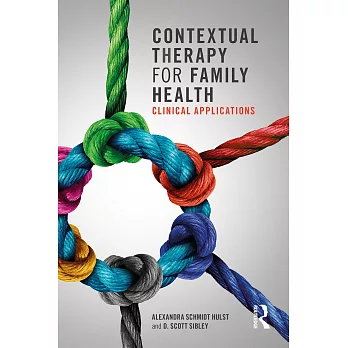 Contextual Therapy for Family Health: Clinical Applications