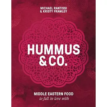 Hummus & Co: Middle Eastern Food to Fall in Love With
