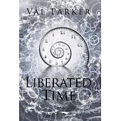 Liberated Time