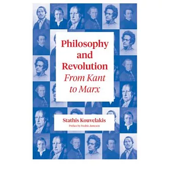 Philosophy and Revolution: From Kant to Marx