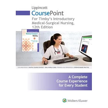 Introductory Medical-Surgical Nursing Lippincott Coursepoint Access Code