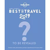 Lonely Planet’s Best in Travel 2019