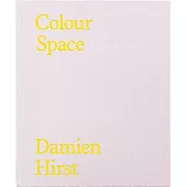 Damien Hirst: Colour Space: the Complete Works