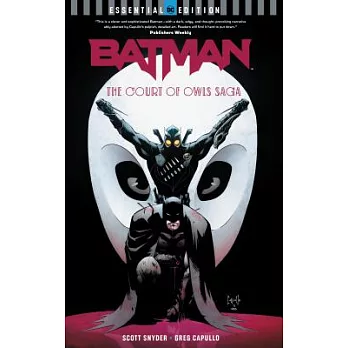 Batman: The Court of Owls Saga (DC Essential Edition)