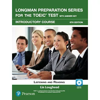 Longman preparation series for the TOEIC test. listening and reading / Introductory course :