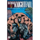 Batman: Knightfall Vol. 1 (25th Anniversary Edition)