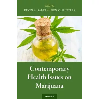 Contemporary Health Issues on Marijuana