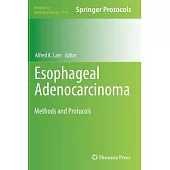 Esophageal Adenocarcinoma: Methods and Protocols