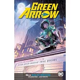 Green Arrow 6: Trial of Two Cities