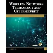 Wireless Networks Technology and Cybersecurity