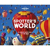 Spotter’s World: A Search and Find for All Ages