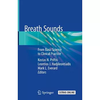 Breath Sounds: From Basic Science to Clinical Practice