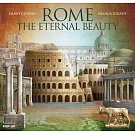Rome: The Eternal Beauty