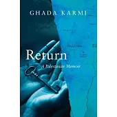 Return: A Palestinian Memoir