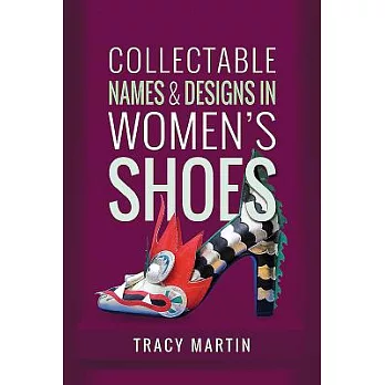 Collectable Names and Designs in Women’s Shoes