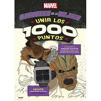 Marvel Guardianes de la Galaxia / Marvel Guardians of the Galaxy: Unir los 1000 puntos / 1000 Dot-to-Dot Book