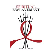 Spiritual Enslavement