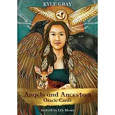 Angels and the Ancestors Oracle Cards: A 55-card Deck and Guidebook