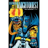 Batman Knightquest 2: The Crusade