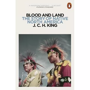 Blood and Land: The Story of Native North America