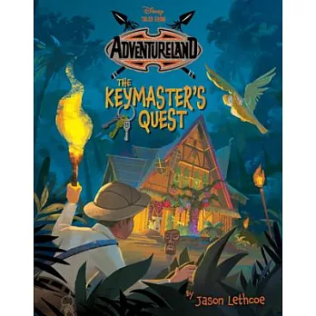 Disney Tales from Adventureland: The Keymaster’s Quest