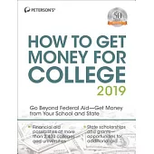 Peterson’s How to Get Money for College 2019