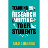 Teaching Research Writing to EFL Students
