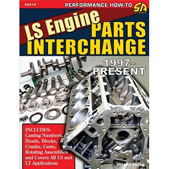 Ls Engine Parts Interchange, 1997-present