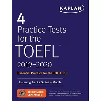 4 Practice Tests for the TOEFL 2019-2020: Listening Tracks Online + Mobile