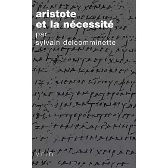 Aristote Et La Necessite