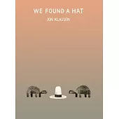 We Found a Hat