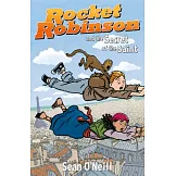 Rocket Robinson 2: Rocket Robinson and the Secret of the Saint