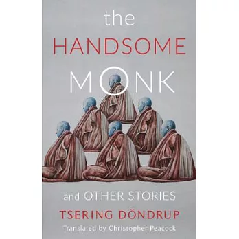 The Handsome Monk and Other Stories