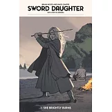 Sword Daughter 1: She Brightly Burns