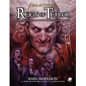 Reign of Terror: Epic Call of Cthulhu Adventures in Revolutionary France