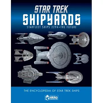 Star Trek Shipyards: Starfleet Starships 2294 The Future