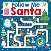 Follow Me Santa: Maze Book