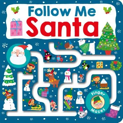 Follow Me Santa: Maze Book