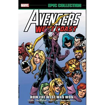 Avengers West Coast Epic Collection - How the West Was Won 1