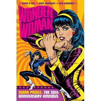 Wonder Woman: Diana Prince: Celebrating the ’60s Omnibus