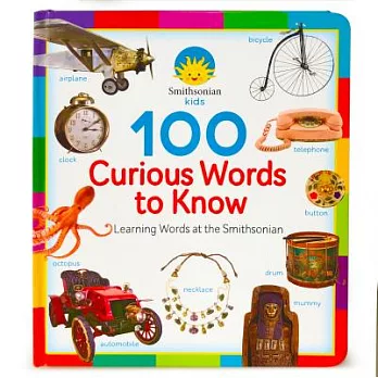 100 Curious Words to Know: Learning Words at the Smithsonian
