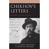 Chekhov’s Letters: Biography, Context, Poetics