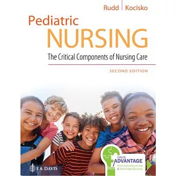 Pediatric Nursing: The Critical Components of Nursing Care