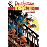 Deathstroke, the Terminator Vol. 5: World Tour