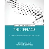 Philippians - Kerux: A Commentary for Biblical Preaching and Teaching